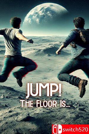 《跳跃！地板是…（JUMP! The Floor Is...）》游戏封面