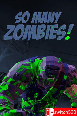 《无尽僵尸（So Many Zombies）》SKIDROW镜像版封面