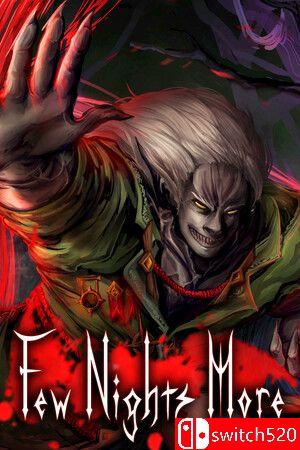 《血夜再临（Few Nights More）》官方中文 TENOKE镜像版封面图
