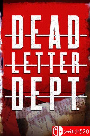 《死信档案（DEAD LETTER DEPT.）》游戏封面