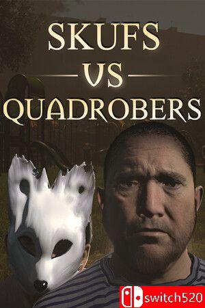 《斯库夫 对决 夸德罗伯》游戏封面