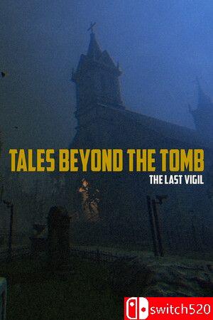 《坟墓之外的故事：最后的守夜》游戏封面