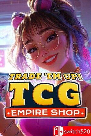 《卡牌店大亨（Trade 'Em Up! TCG Empire Shop）》TENOKE镜像版[EN]