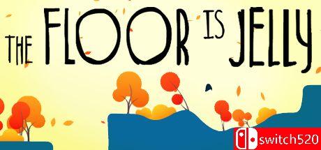 《地板是果冻》游戏封面