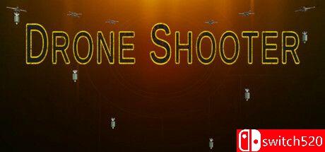 《无人机射手（Drone Shooter）》TENOKE镜像版封面图