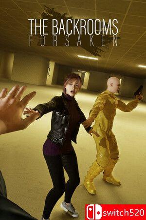 《后室：被遗弃者（The Backrooms: Forsaken）》SKIDROW镜像版[EN]