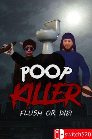 Poop Killer - Flush or Die TENOKE 镜像版封面