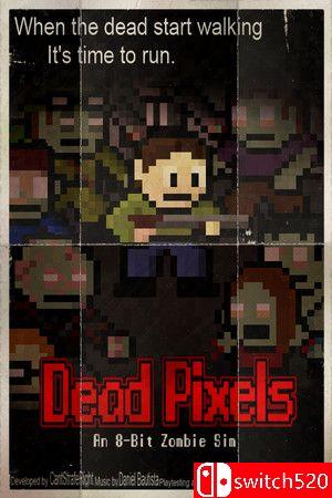 《死亡像素（Dead Pixels）》游戏封面