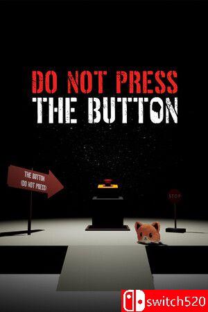《本游戏与大红按钮无关（Do Not Press The Button）》TENOKE镜像版[CN/TW/EN/JP]