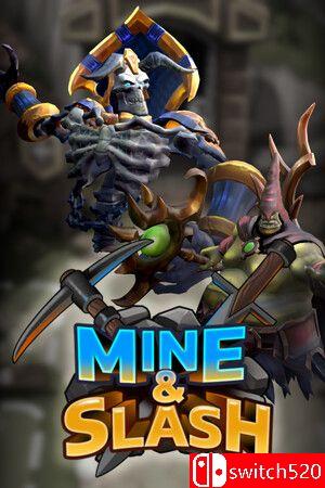 《挖掘与斩杀（Mine & Slash）》游戏封面
