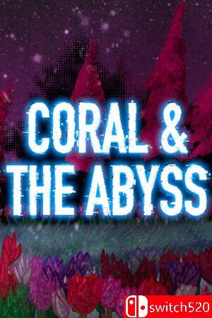 《珊瑚与深渊（Coral & The Abyss）》官方中文 TENOKE镜像版封面图