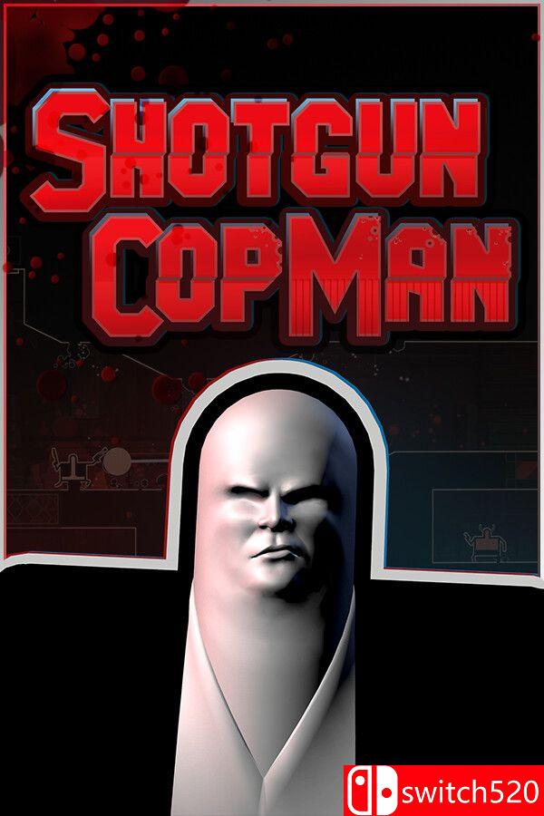 《霰弹警长（Shotgun Cop Man）》官方中文 P2P硬盘版封面图