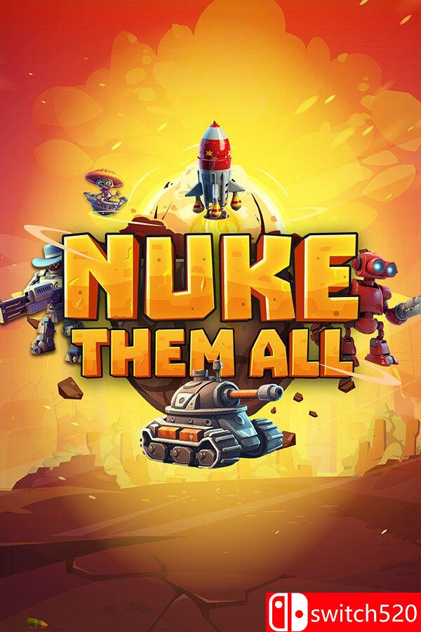 《把他们都干掉（Nuke Them All）》游戏封面图