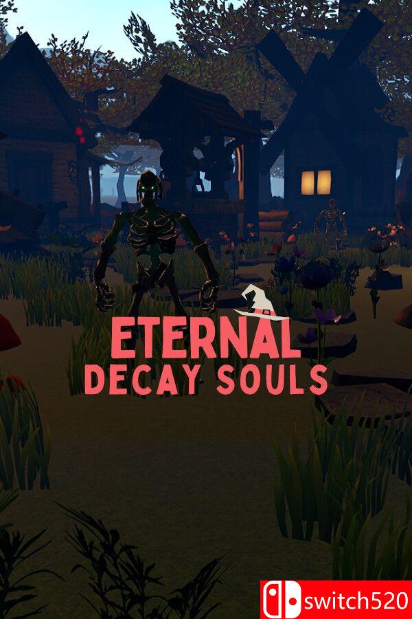 《永恒腐朽之魂（Eternal Decay Souls）》游戏封面