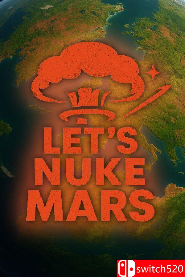 《让我们核爆火星》游戏封面