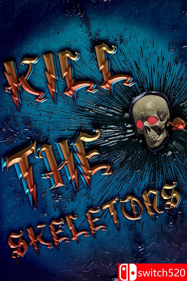 《击杀骷髅（Kill The Skeletons）》TENOKE镜像版[EN]