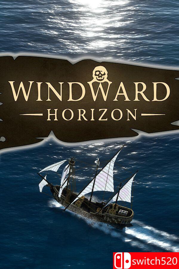 《迎风远航（Windward Horizon）》游戏封面