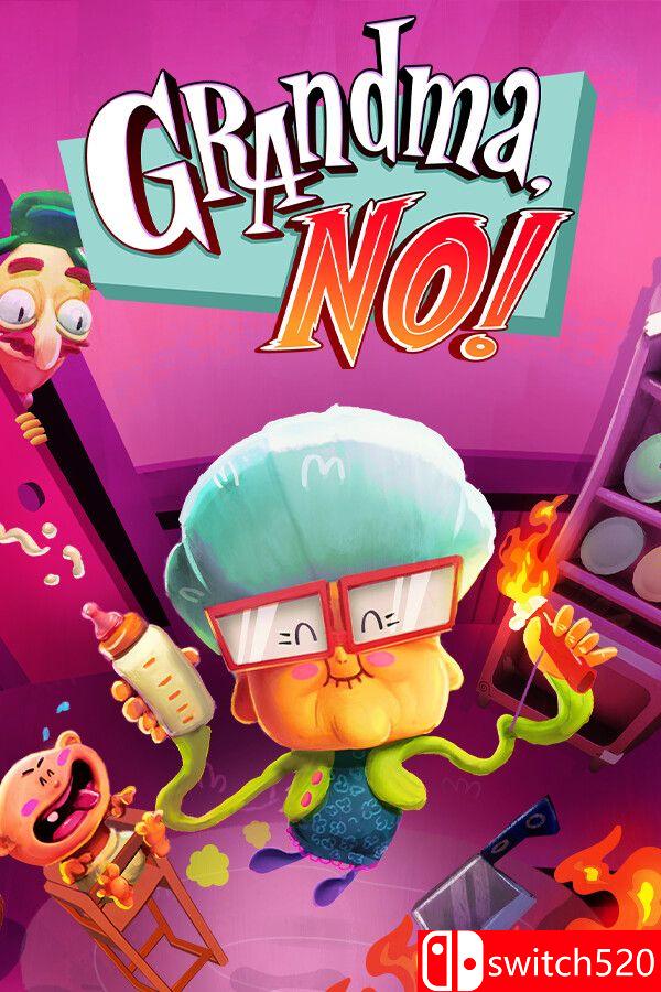 《奶奶，不可以！（Grandma, No!）》官方中文 TENOKE镜像版封面图