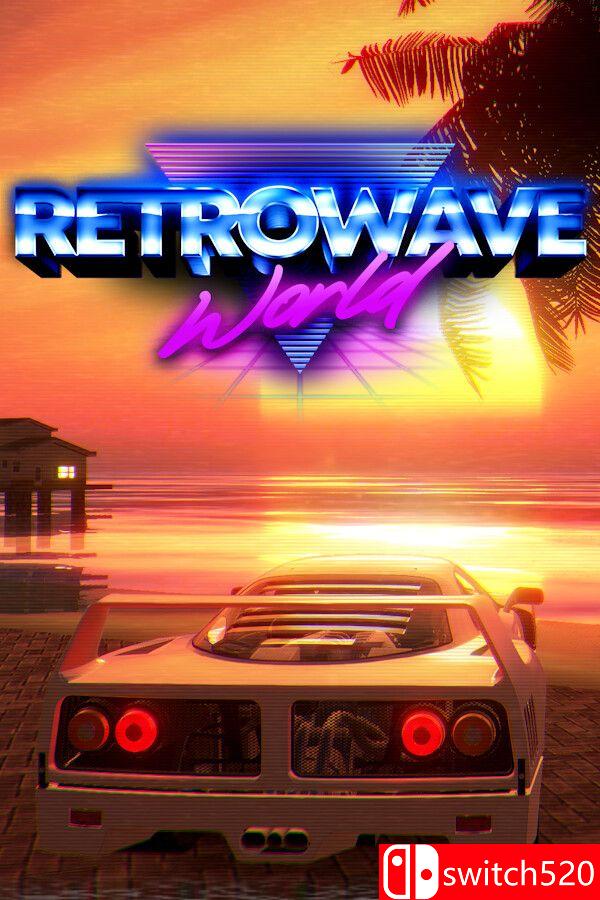 《复古世界（Retrowave World）》游戏封面