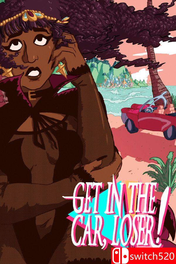 《上车吧，失败者！（Get In The Car, Loser!）》游戏封面