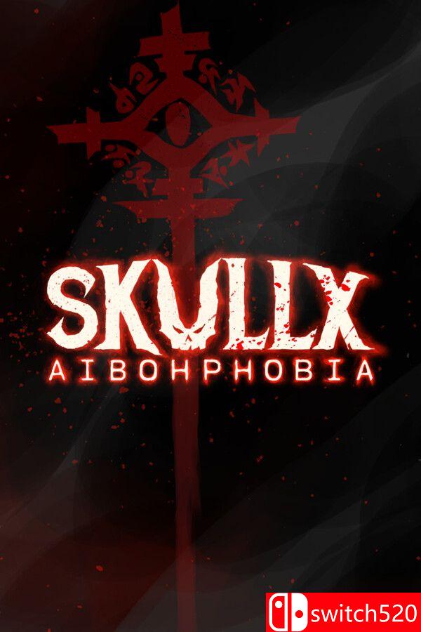 《骷髅X：回文恐惧症（SkullX: Aibohphobia）》TENOKE镜像版[EN]