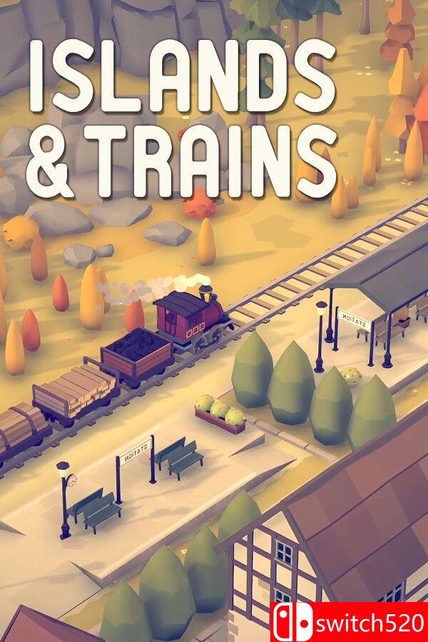 《岛屿和火车（Islands & Trains）》游戏封面