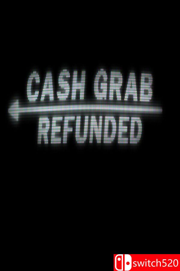 《现金劫掠：退款论》游戏封面