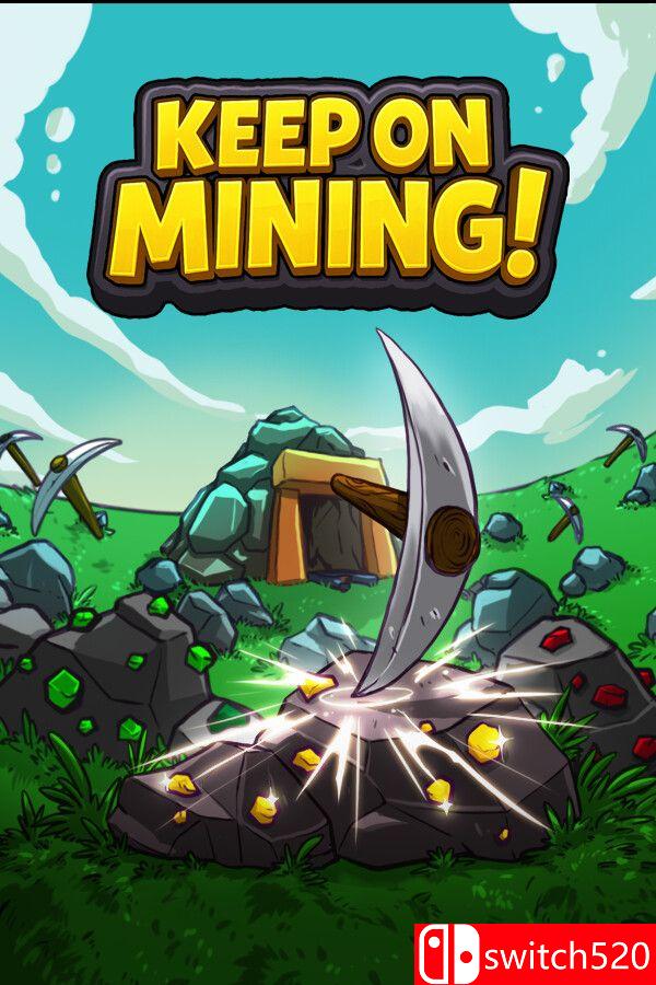 《持续挖掘！（Keep on Mining!）》游戏封面