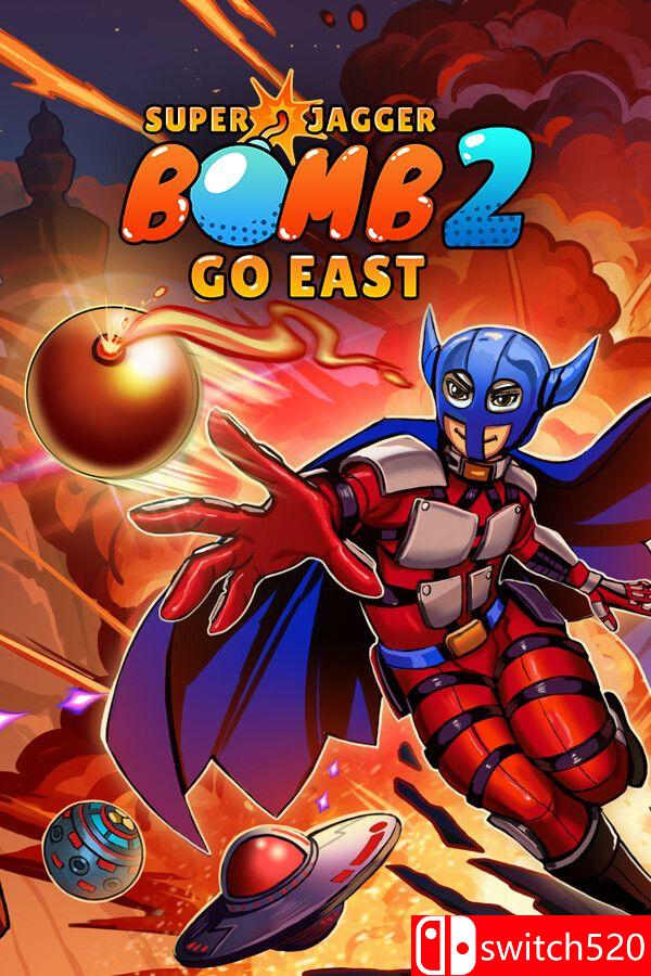 《超级炸弹人贾格尔2：东进（Super Jagger Bomb 2: Go East）》P2P硬盘版[CN/TW/EN/JP]