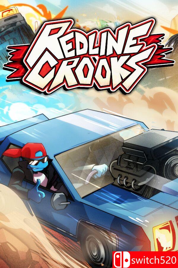 游戏《红线强盗（REDLINE CROOKS）》v1.20hf P2P硬盘版封面图