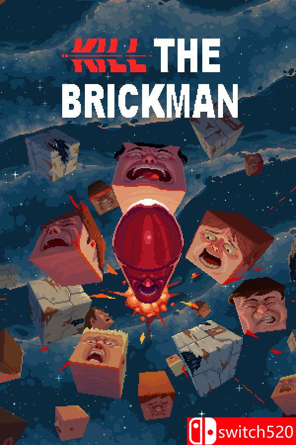 《杀死砖家（Kill the Brickman）》游戏封面
