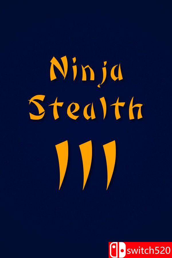 《忍者潜行3（Ninja Stealth 3）》游戏封面