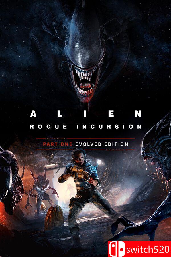 《异形：盗贼入侵（Alien: Rogue Incursion Evolved Edition）》RUNE镜像版封面