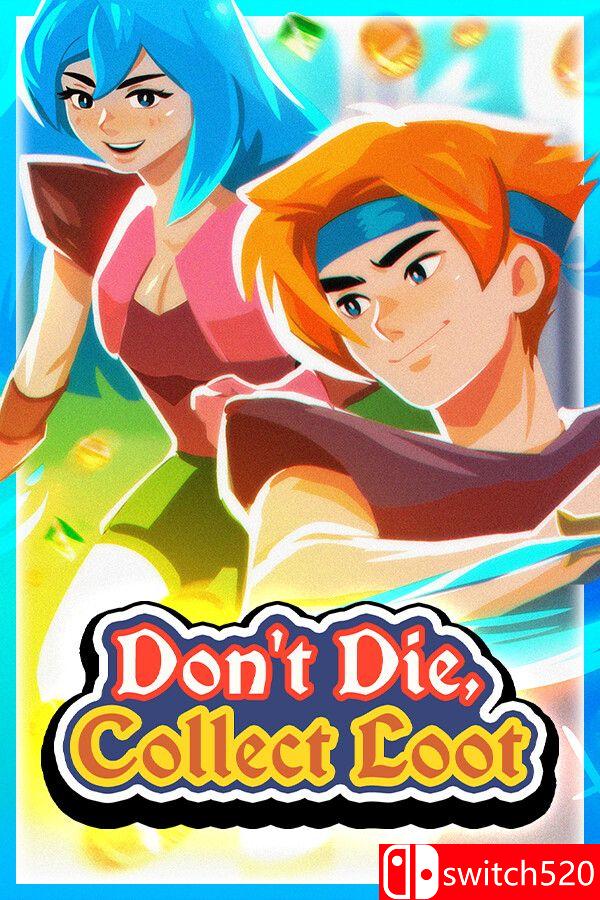 《不死，收集战利品（Don't Die, Collect Loot）》游戏封面