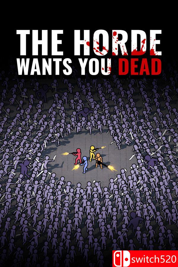 《兽群要你死（The Horde Wants You Dead）》游戏封面图