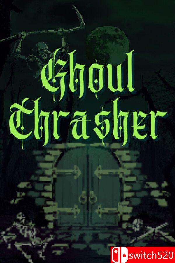 《魔窟屠鬼者（Ghoul Thrasher）》游戏封面