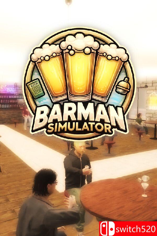 《酒保模拟器（Barman Simulator）》官方中文 TENOKE镜像版