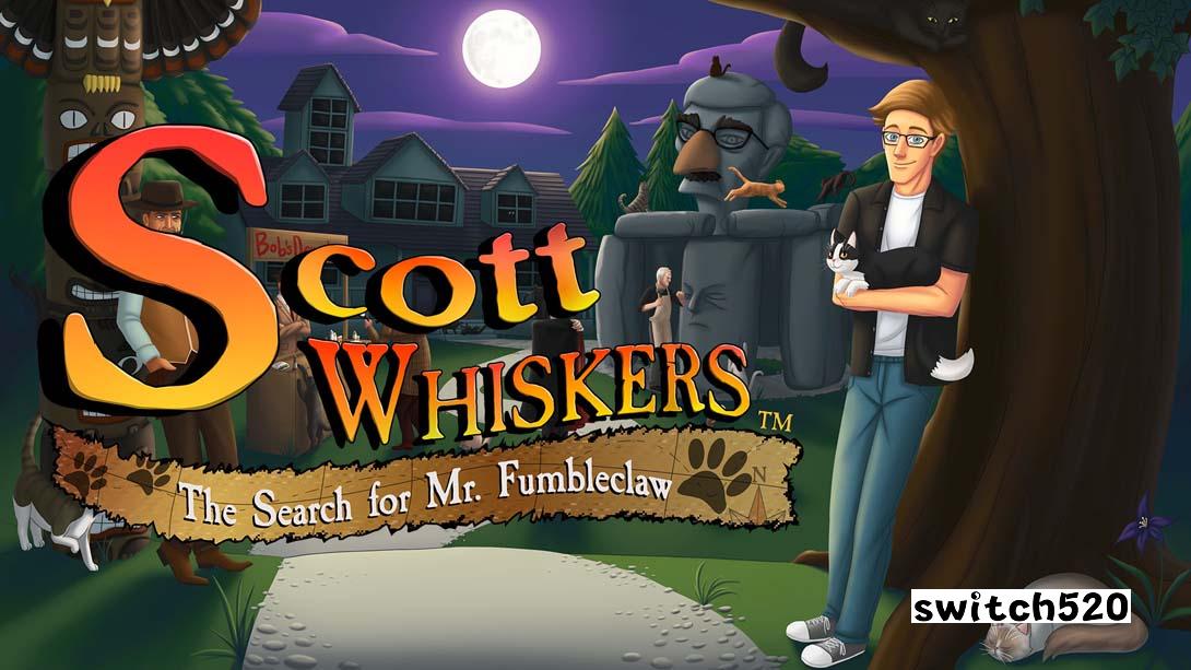 【美版】斯科特威士忌:寻找富布尔克劳先生 .Scott Whiskers in: the Search for Mr. Fumbleclaw 英语_0