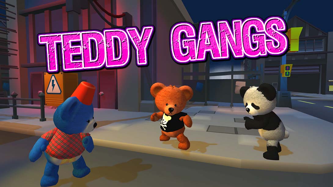 Teddy Gangs 泰迪熊大乱斗 _0