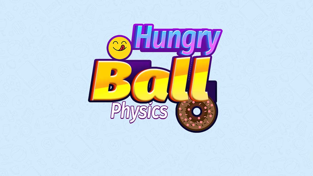 饥饿球物理 Hungry Ball Physics 英语_0