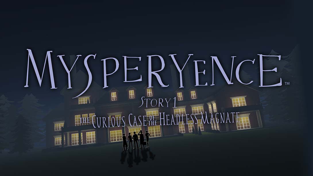 【德版】MYSPERYENCE Story 1 The Curious Case of the Headless Magnate 中文_0