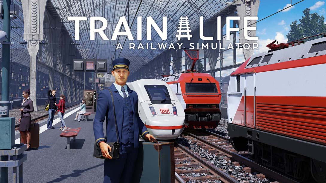 【美版】列车人生:铁路模拟器 Train Life - A Railway Simulator 中文_0