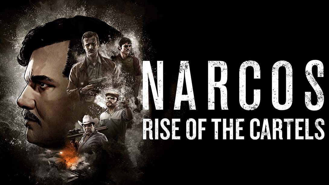 毒枭:卡特尔崛起 Narcos: Rise of the Cartels 中文_0