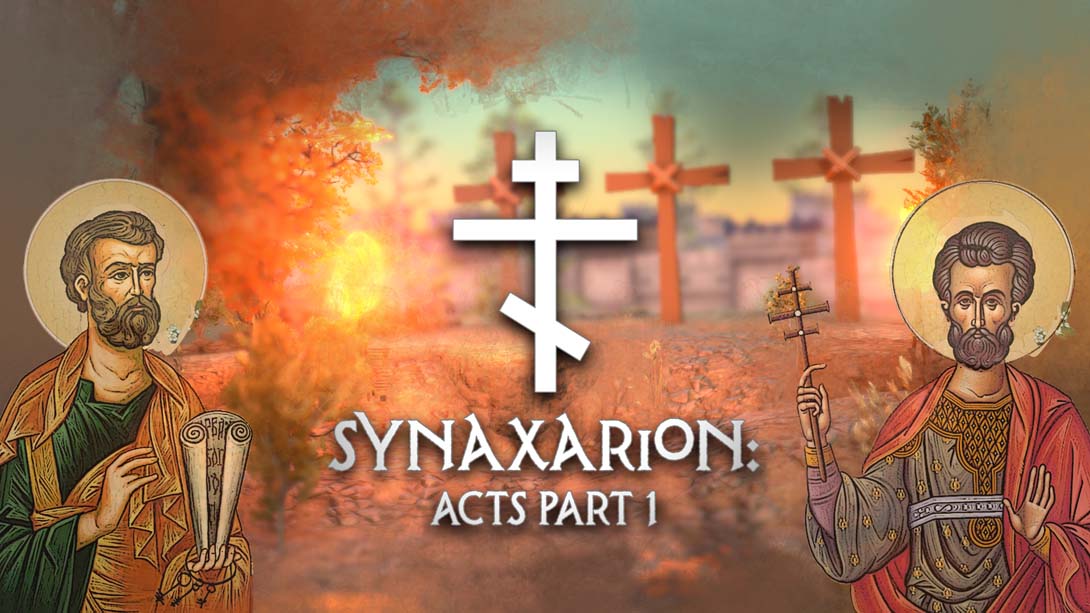 【美版】Synaxarion: Acts Part 1 英语_0