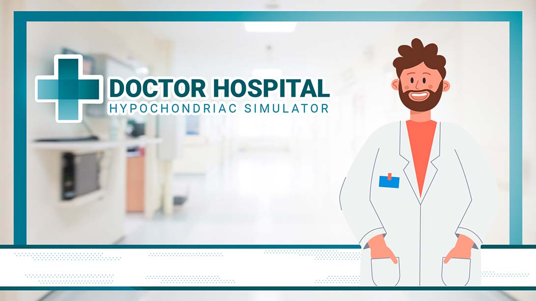 【美版】医生医院:疑病症模拟器 Doctor Hospital: Hypochondriac Simulator 英语_0