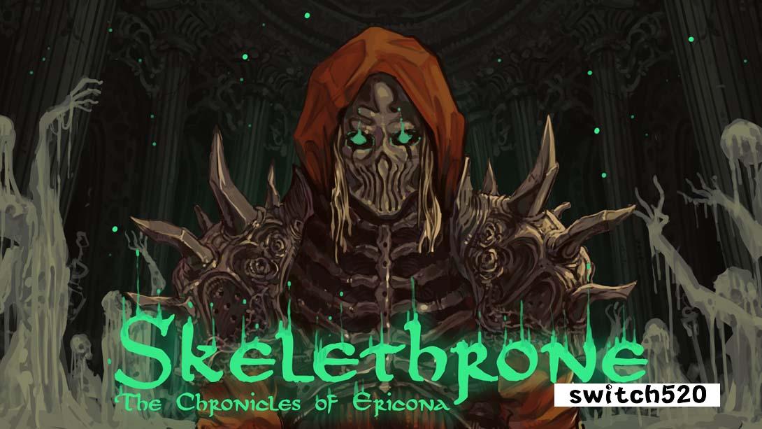 【美版】骸骨王座 埃里科纳编年史 .Skelethrone The Chronicles of Ericona 英语_0