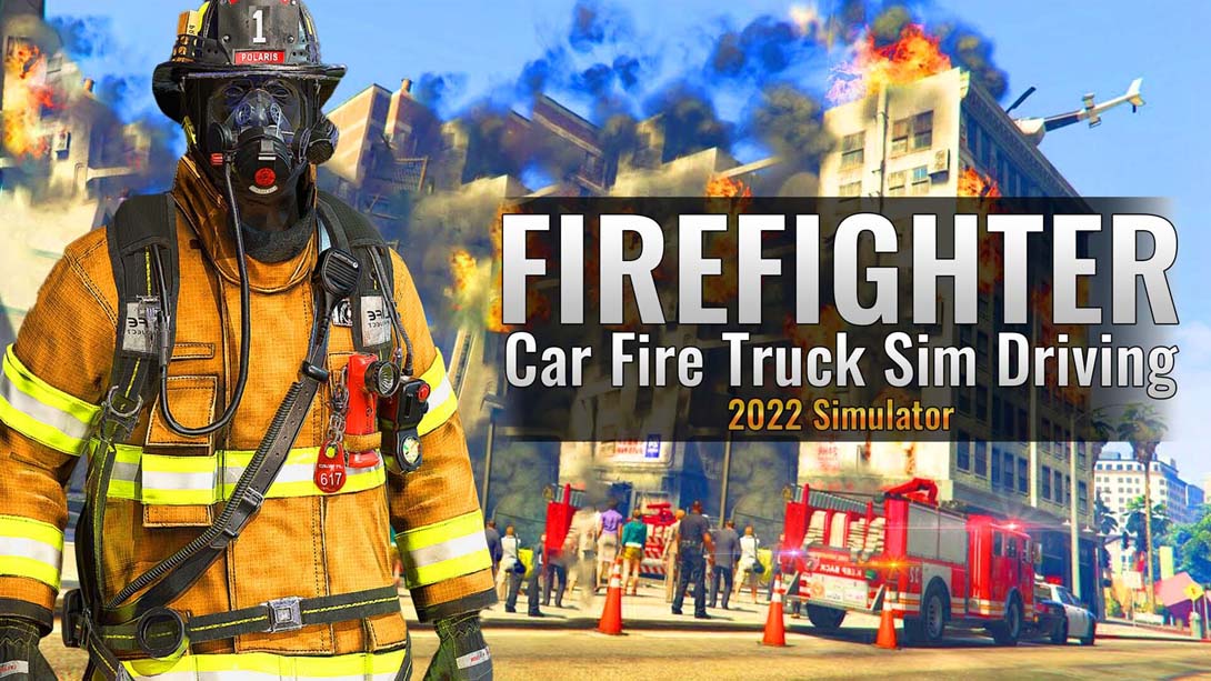 【美版】真实消防车模拟驾驶灭火 Firefighter:Car Fire Truck Sim Driving 2022 Simulator 英语_0