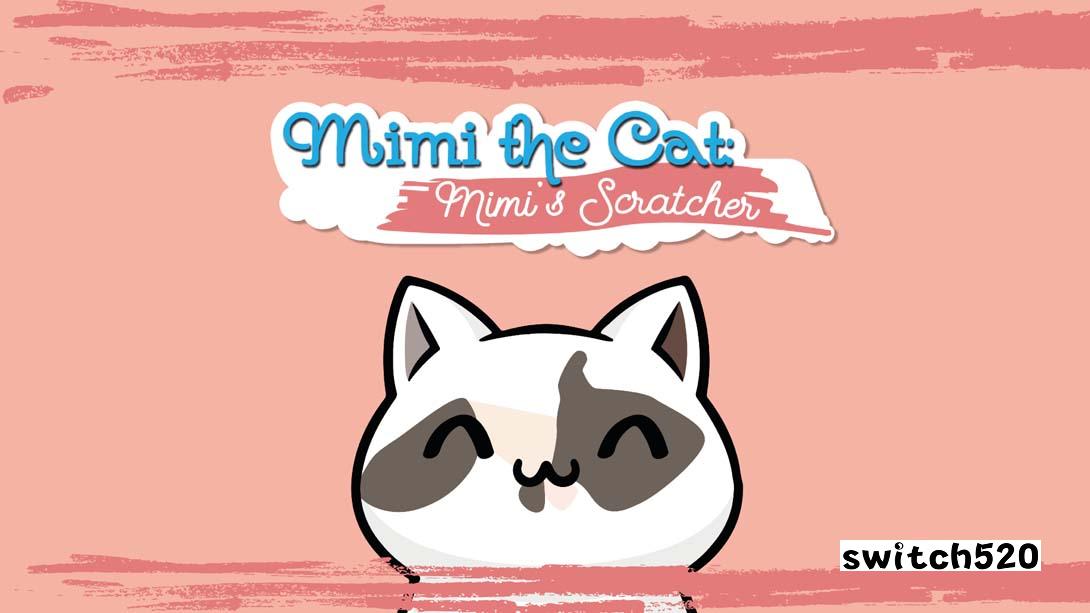 【美版】猫咪:咪咪的挠痒痒 .Mimi the cat: Mimi's Scratcher 中文_0