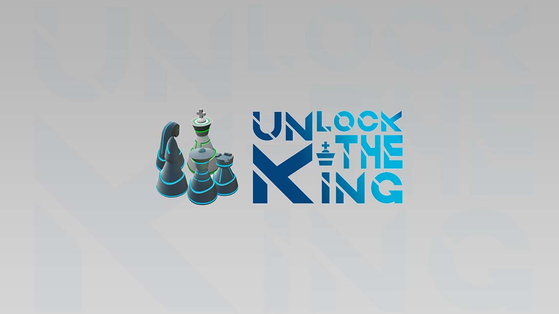 解锁国王 Unlock The King 英语_0