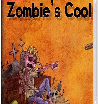 丧尸来吧! Zombie’s Cool_0